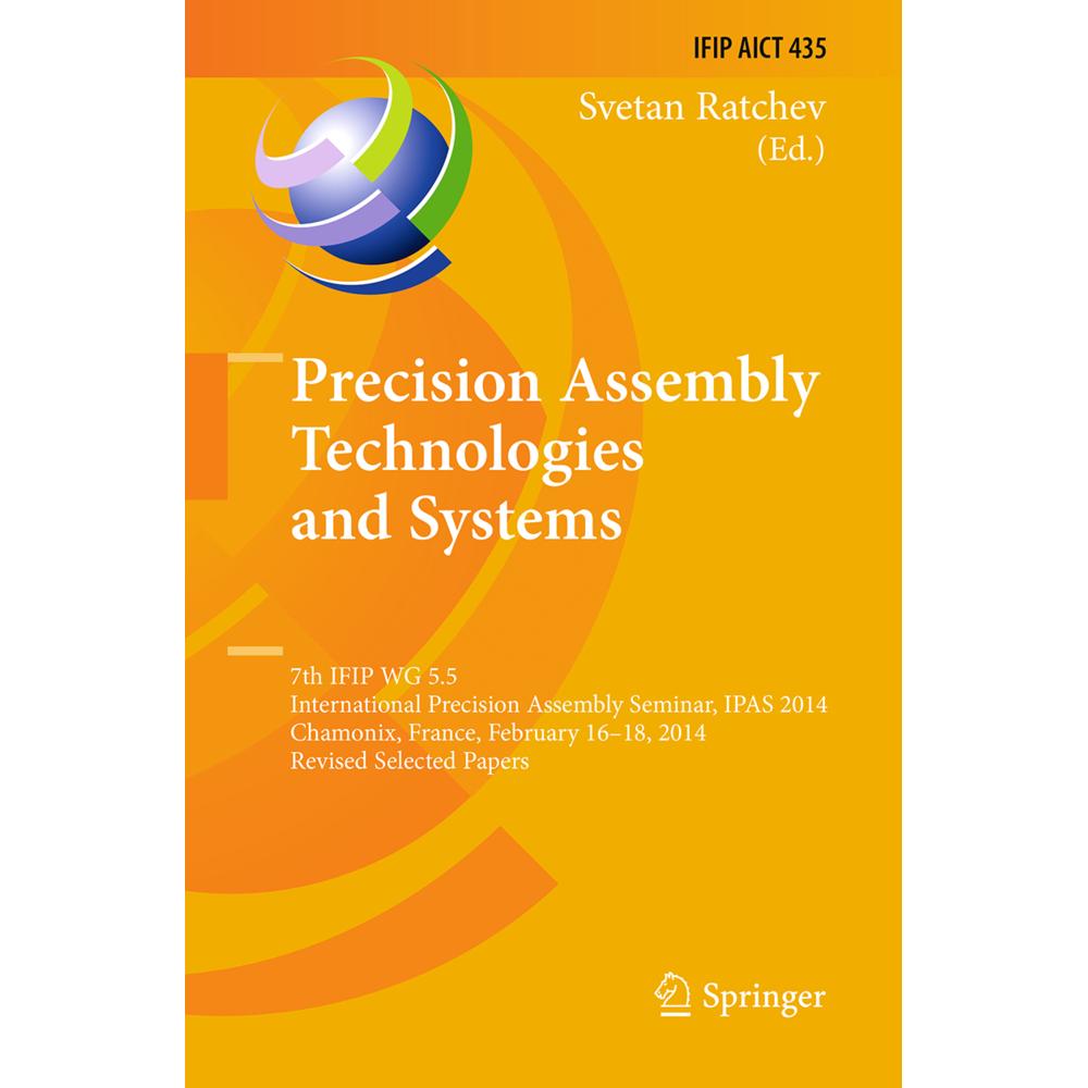 Precision Assembly Technologies and Systems, Fachbücher von Svetan Ratchev