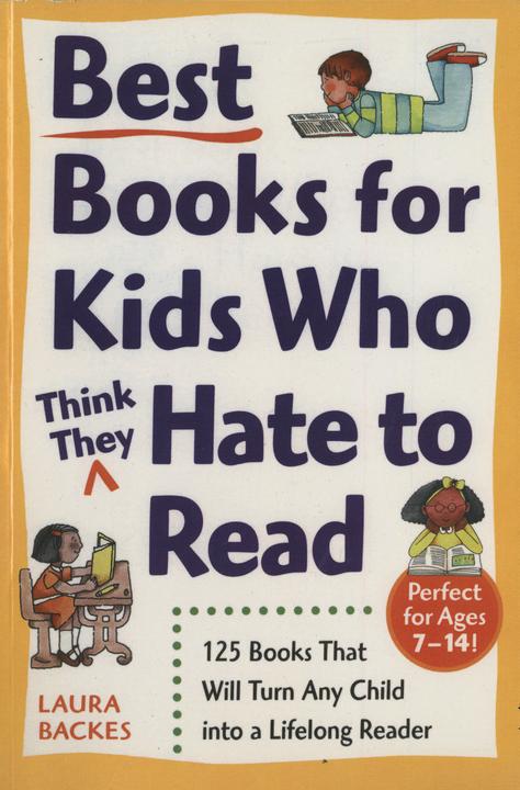 Produktbild Crown Best Books for Kids Who (Think They) Hate to Read (Englisch, Laura Backes, 2001)