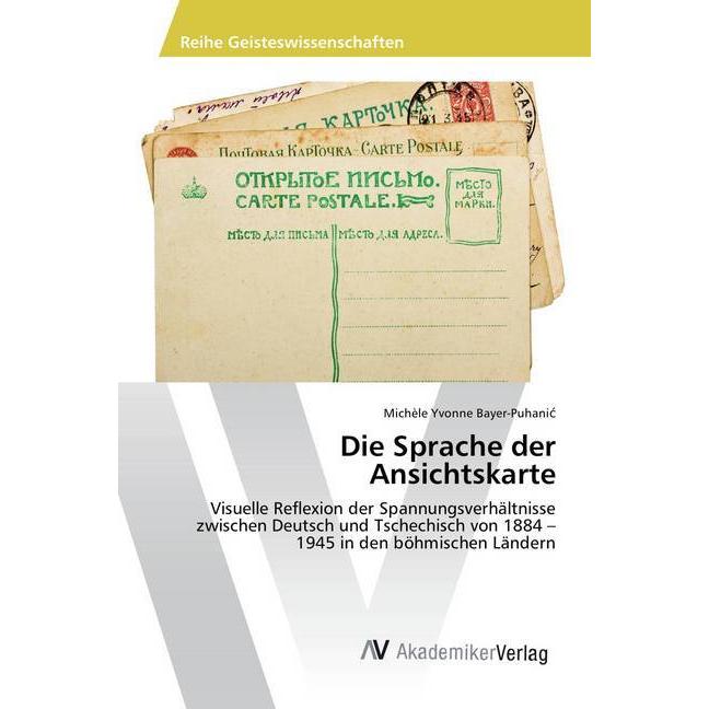 Die Sprache der Ansichtskarte, Fachbücher von Michèle Yvonne Bayer-Puhanic