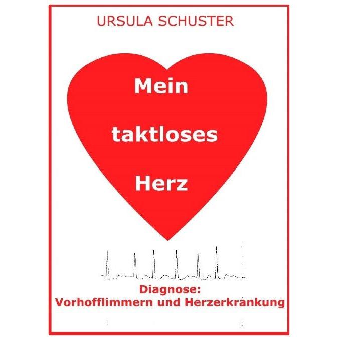 Mein taktloses Herz, Fachbücher von Ursula Schuster