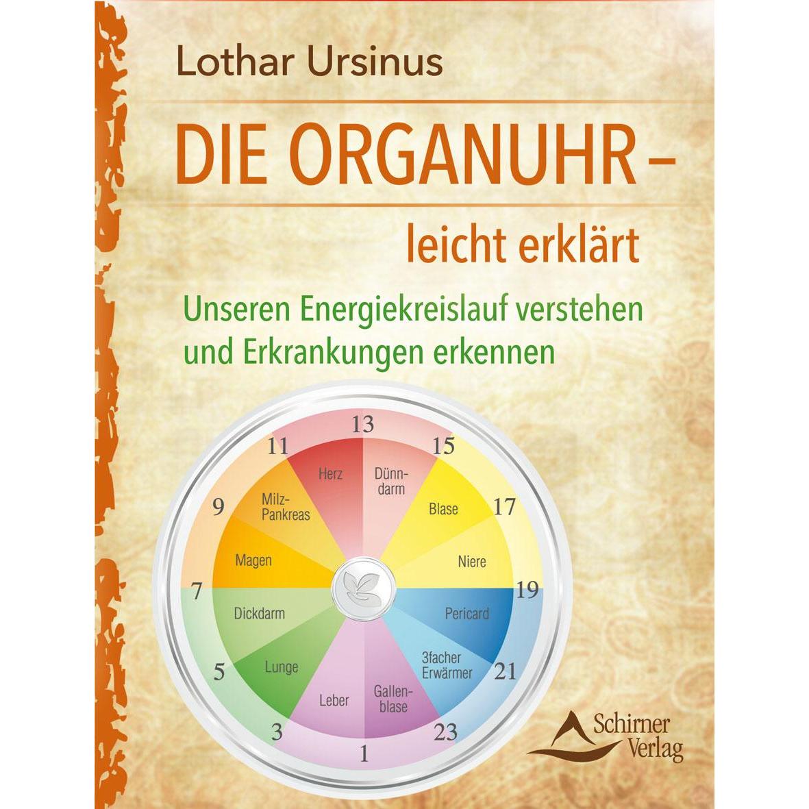 Die Organuhr leicht erklärt, Fachbücher von Lothar Ursinus