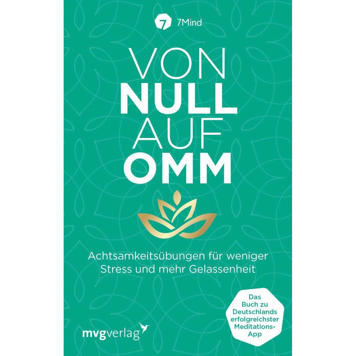 Von Null auf Omm, Ratgeber von 7Mind