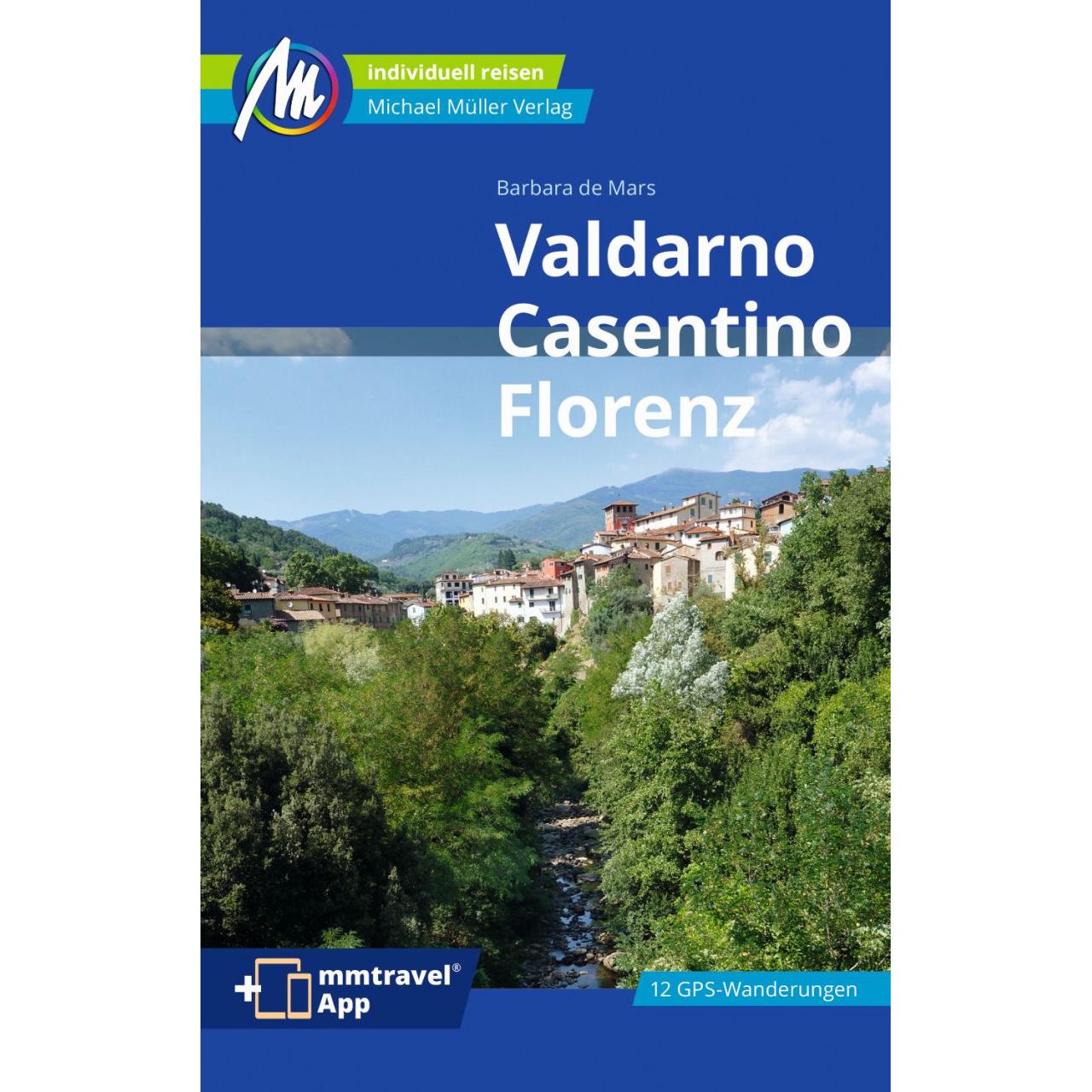 Thumbnail - Valdarno, Casentino, Florenz Reiseführer Michael Müller Verlag, Ratgeber von Barbara de Mars