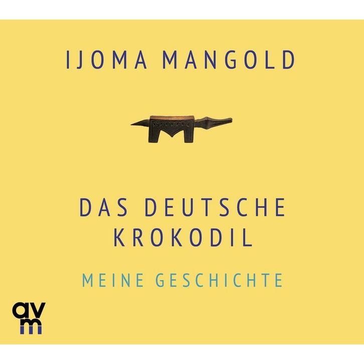 Das deutsche Krokodil, Hörbücher von Ijoma Mangold