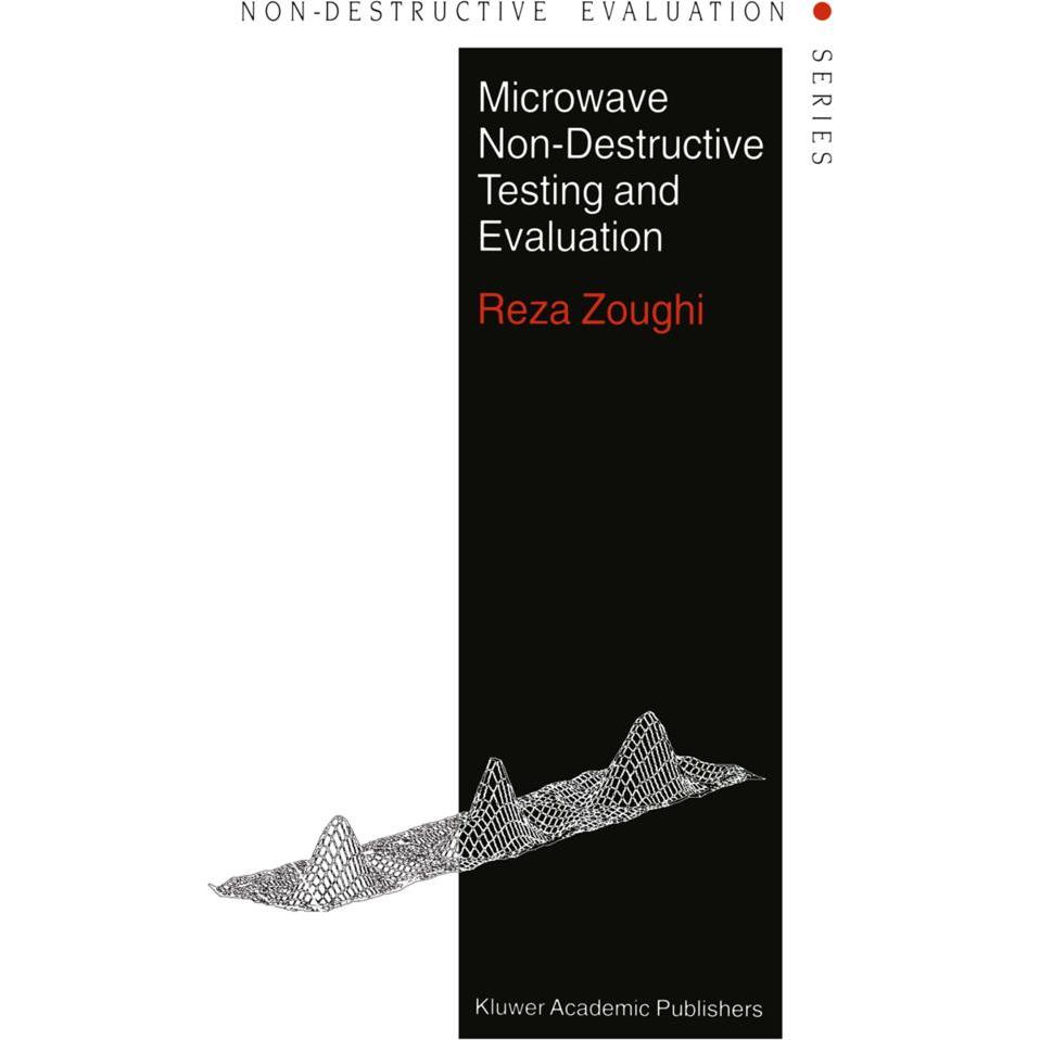 Microwave Non-Destructive Testing and Evaluation Principles, Fachbücher von R. Zoughi