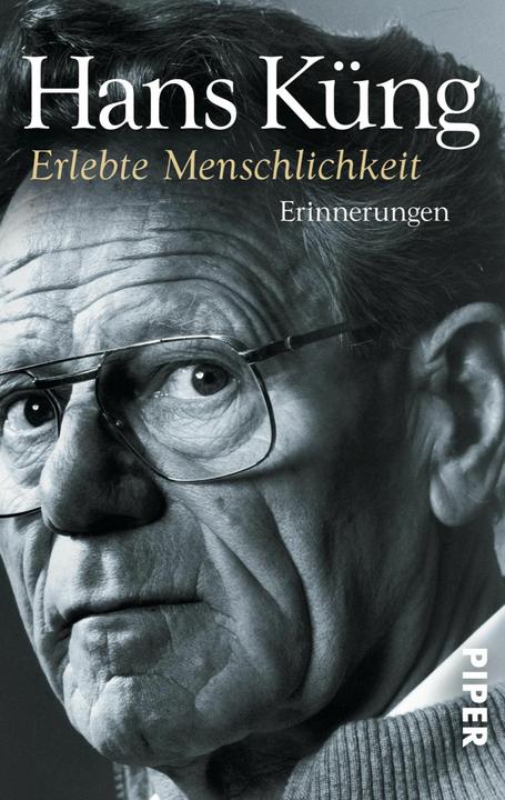 Produktbild Erlebte Menschlichkeit (Deutsch, Hans Küng, 2014)