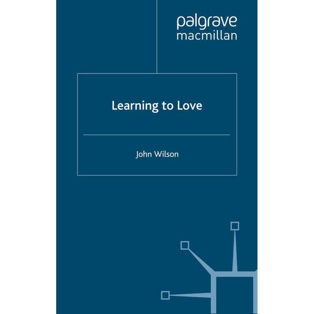 Learning to Love, Sachbücher von J. Wilson