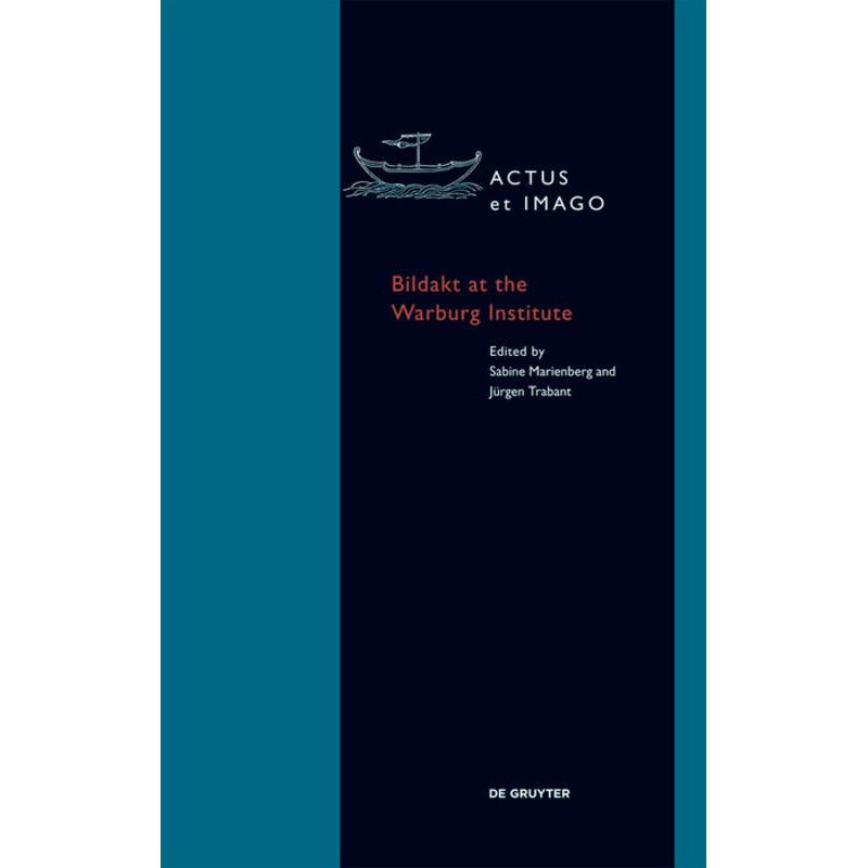 Bildakt at the Warburg Institute, Fachbücher von Jürgen Trabant, Sabine Marienberg