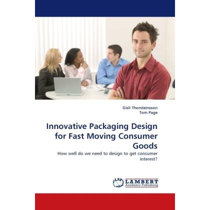 Innovative Packaging Design for Fast Moving Consumer Goods, Fachbücher von Tom Page, Gisli Thorsteinsson