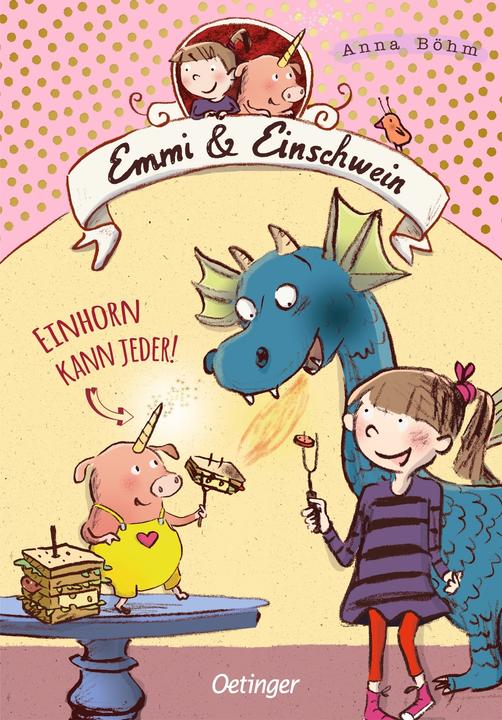 Produktbild Emmi und Einschwein. Einhorn kann jeder! (Deutsch, Anna Böhm, Susanne Göhlich, 2018)