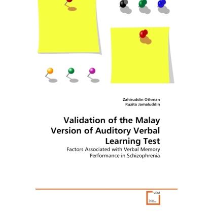 Validation of the Malay Version of Auditory Verbal Learning Test, Fachbücher von Zahiruddin Othman, Ruzita Jamaluddin