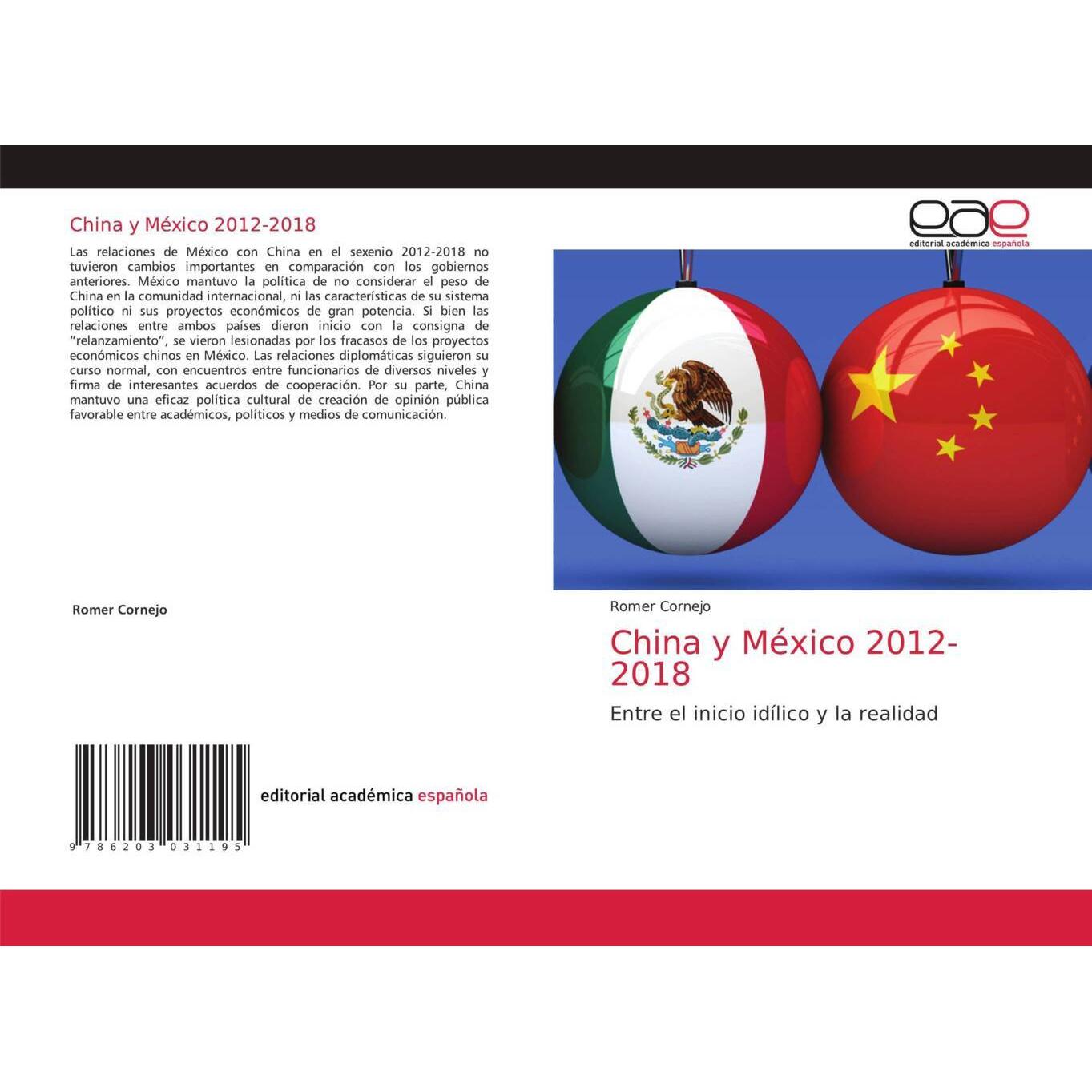 China y México 2012-2018, Fachbücher von Romer Cornejo