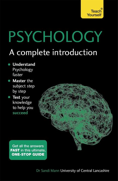 Psychology: A Complete Introduction: Teach Yourself (Inglese, Sandi Mann, 2016)