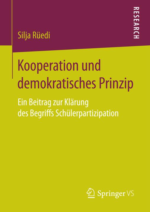 Produktbild Kooperation und demokratisches Prinzip (Deutsch, Silja Rüedi, 2016)