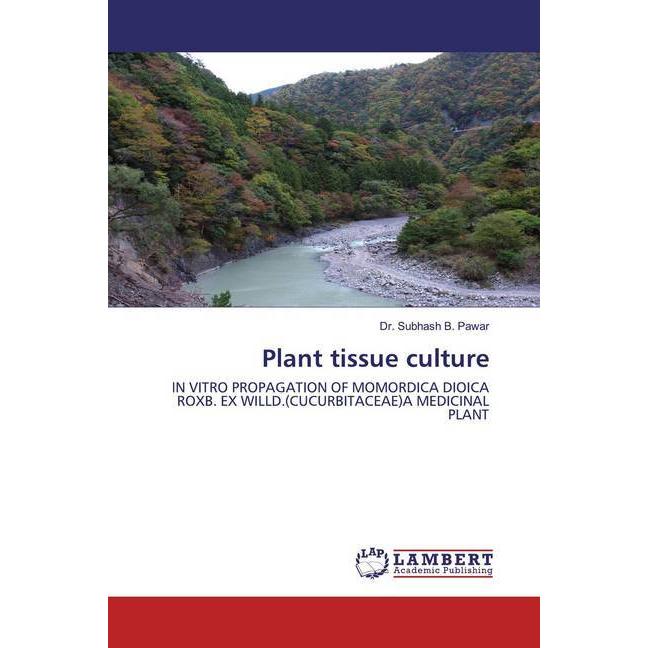 Plant tissue culture, Fachbücher von Subhash B. Pawar