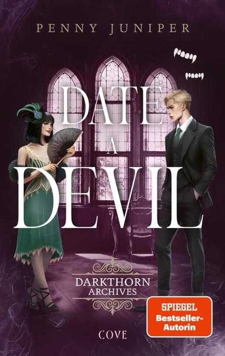 Produktbild Date a Devil (Darkthorn Archives 3) (Penny Juniper)