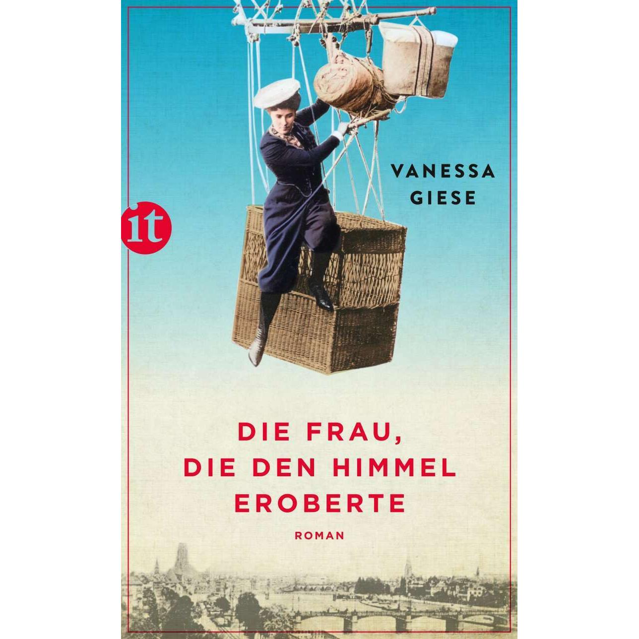 Die Frau, die den Himmel eroberte, Belletristik von Vanessa Giese