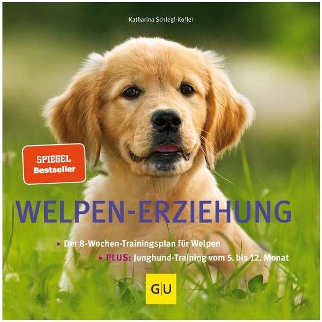Welpen-Erziehung, Ratgeber von Katharina Schlegl-Kofler