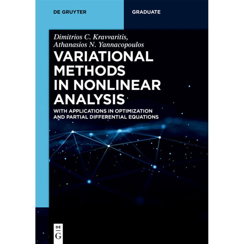 Variational Methods in Nonlinear Analysis, Fachbücher von Athanasios N. Yannacopoulos, Dimitrios C. Kravvaritis