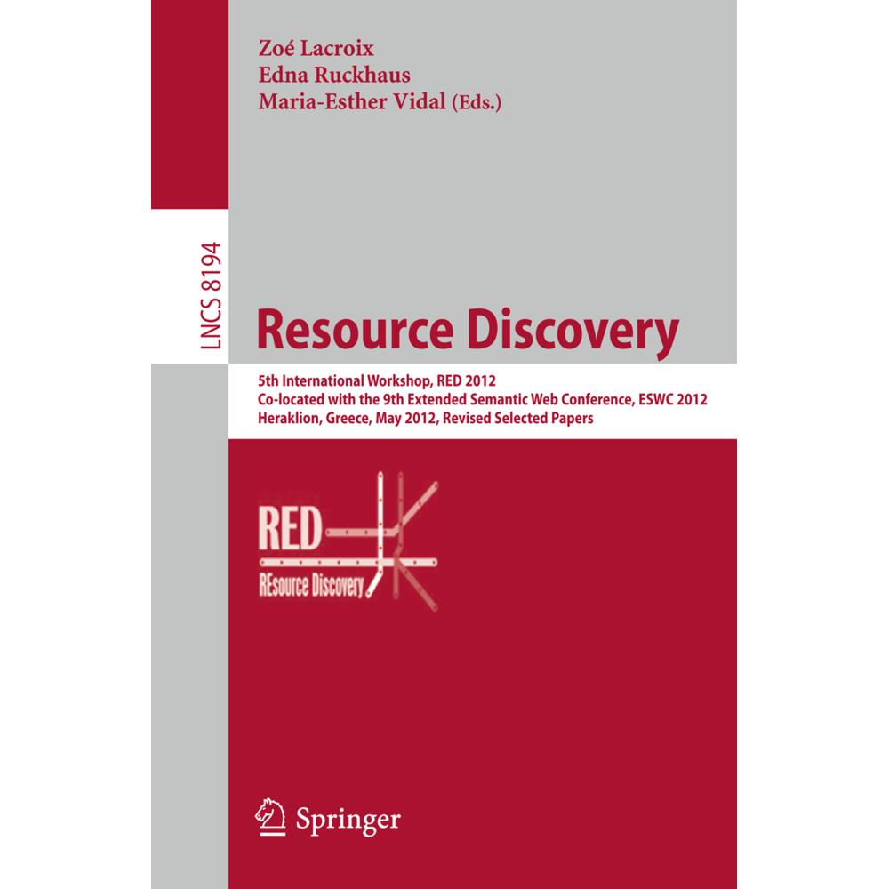 Resource Discovery, Fachbücher von Zoé Lacroix, Maria-Esther Vidal, Edna Ruckhaus