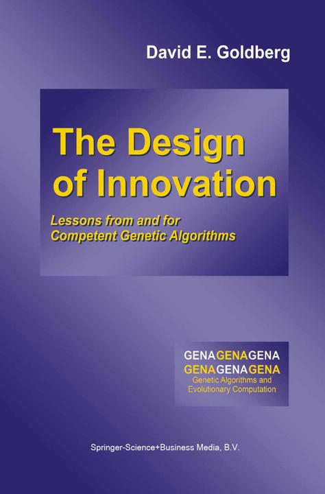 Produktbild The Design of Innovation (Englisch, David E. Goldberg, 2013)