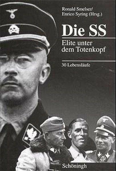 Produktbild Die SS (Deutsch, Enrico Syring, Ronald Smelser, 2000)