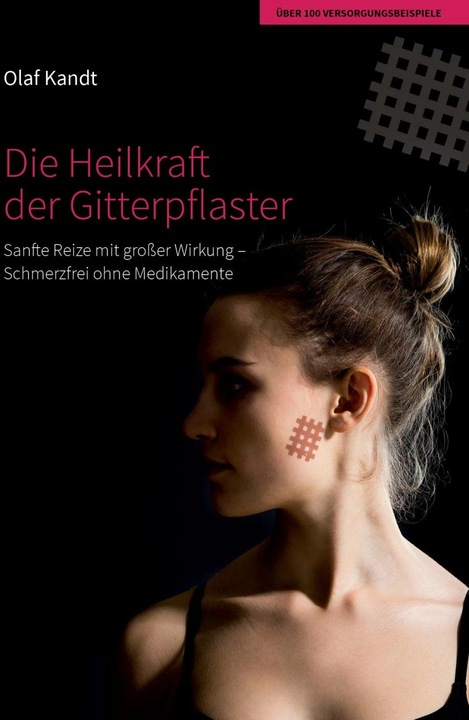 Produktbild Die Heilkraft der Gitterpflaster (Deutsch, Olaf Kandt, 2018)