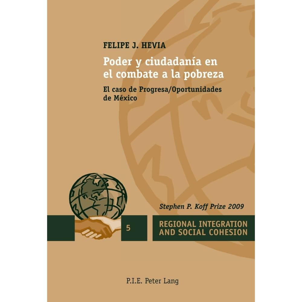 Poder y ciudadanía en el combate a la pobreza, Fachbücher von Felipe J. Hevia