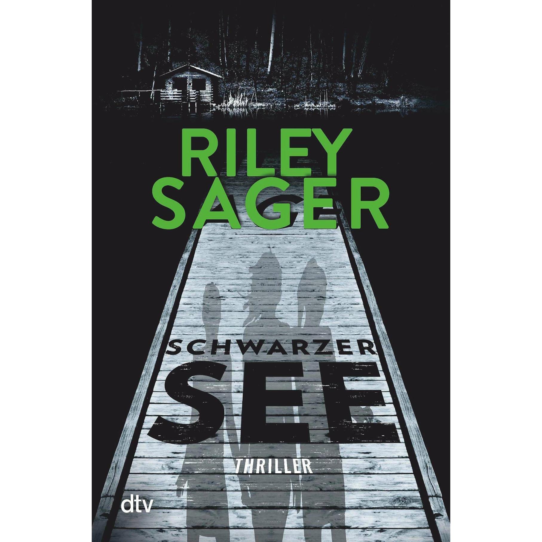 Schwarzer See, Belletristik von Riley Sager