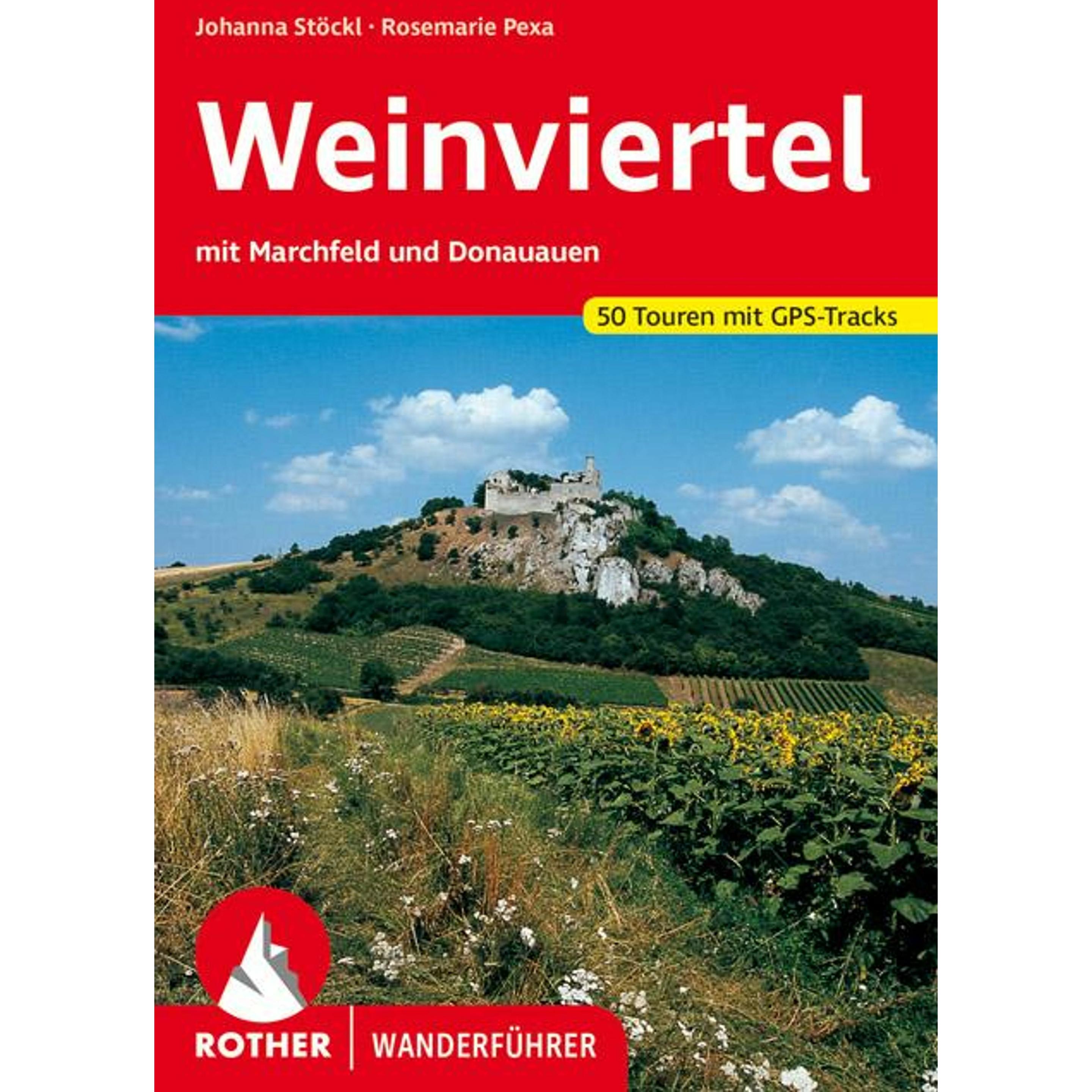 Weinviertel, Ratgeber von Rosemarie Pexa, Johanna Stöckl