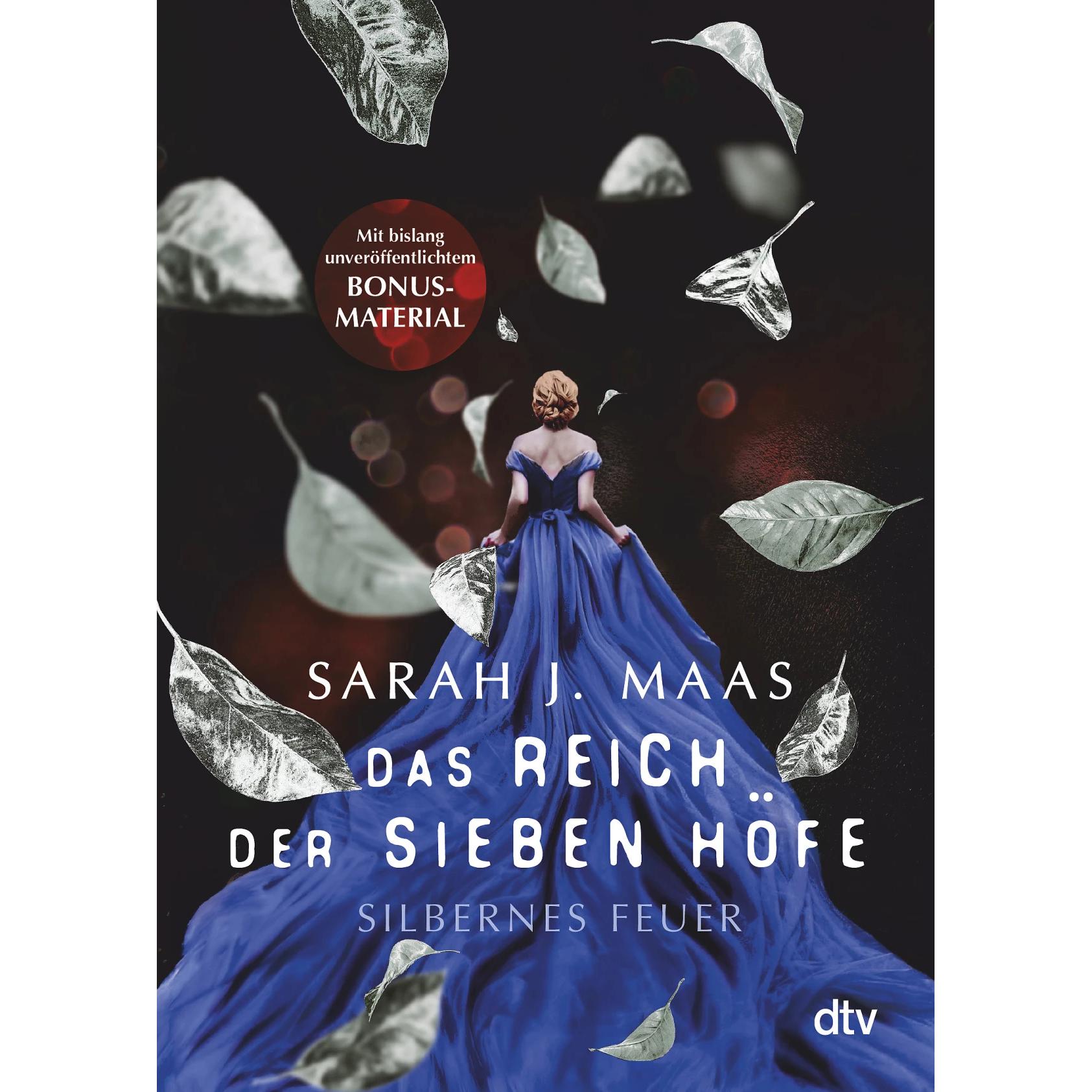 Das Reich der sieben Höfe – Silbernes Feuer, Belletristik von Heinrich Koop, Franca Fritz, Sarah J. Maas