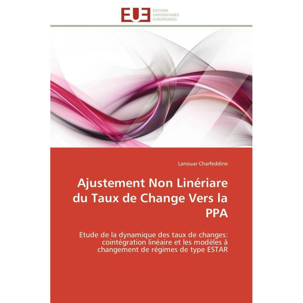 Ajustement Non Linériare du Taux de Change Vers la PPA, Fachbücher