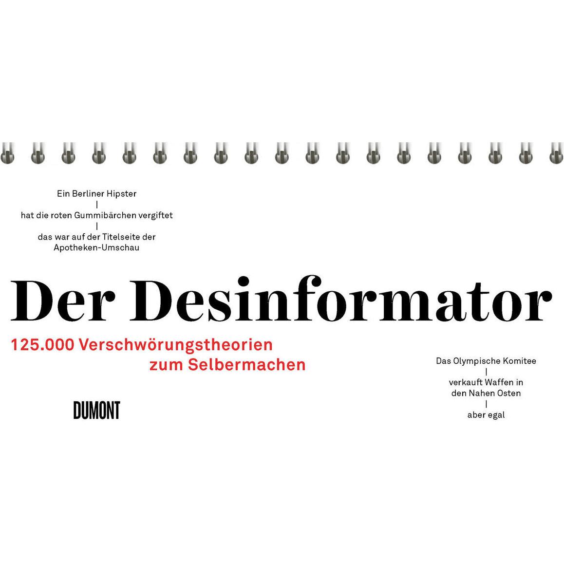 Der Desinformator, Belletristik von Peter Wittkamp, Pia Frey