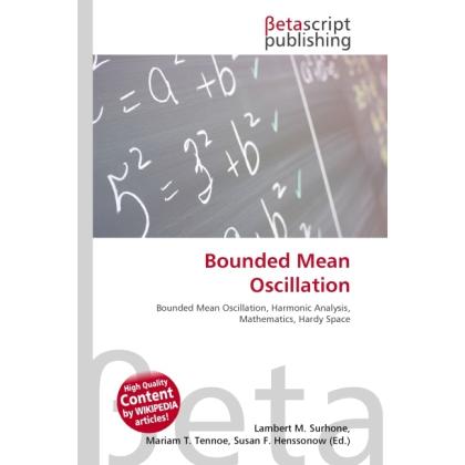 Thumbnail - Bounded Mean Oscillation, Fachbücher von Lambert M. Surhone, Miriam T. Timpledon, Susan F. Marseken