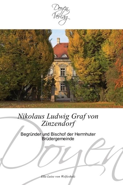 Produktbild Nikolaus Ludwig Graf von Zinzendorf (Deutsch, Ella-Luise von Welfesholz, 2010)