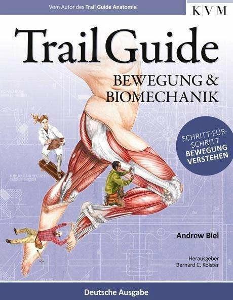 Produktbild Trail Guide - Bewegung und Biomechanik (Deutsch, 2016)