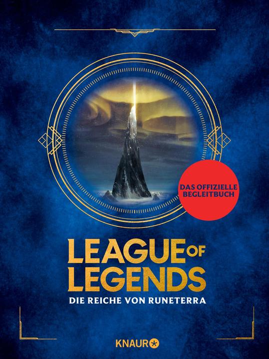 Produktbild League of Legends. Die Reiche von Runeterra (Deutsch, 2020)