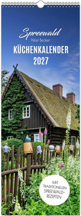 Produktbild Küchenkalender Spreewald 2027 NEU! inkl. Rezepte