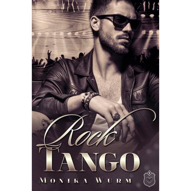 Rock Tango, Belletristik von Monika Wurm