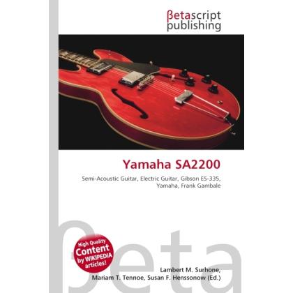 Yamaha SA2200, Fachbücher von Susan F. Marseken, Lambert M. Surhone, Miriam T. Timpledon