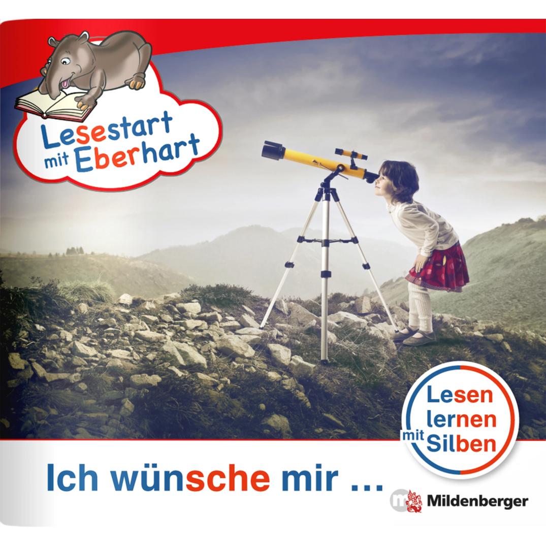 Lesestart mit Eberhart.LS3.10 Ich wünsc, Schulbücher von Stefanie Drecktrah