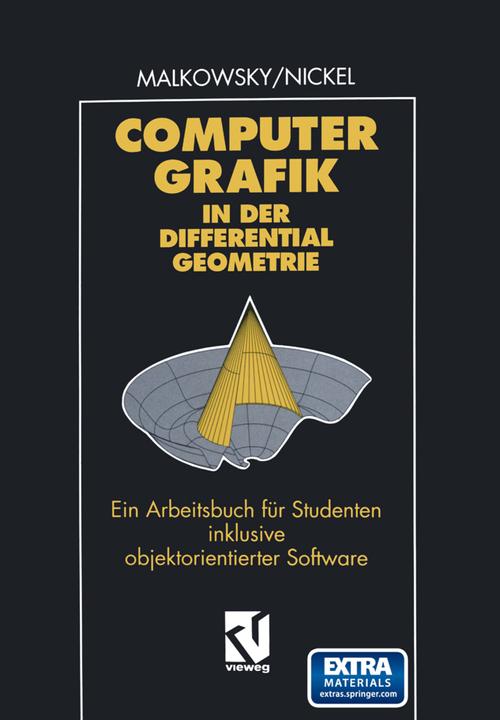 Produktbild Computergrafik in der Differentialgeometrie (Deutsch, Wolfgang Nickel, 2012)