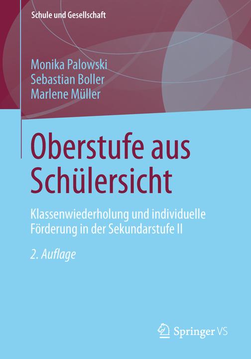 Produktbild Oberstufe aus Schülersicht (Deutsch, Marlene Müller, Monika Palowski, Sebastian Boller, 2014)