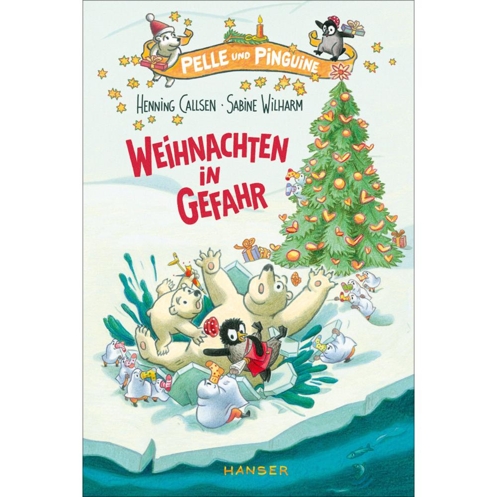 Pelle und Pinguine - Weihnachten in Gefahr, Kinderbücher von Henning Callsen