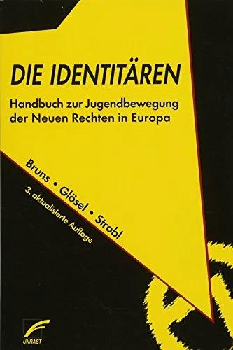 Produktbild Die Identitären (Deutsch, Julian Bruns, Kathrin Glösel, Natascha Strobl, 2018)
