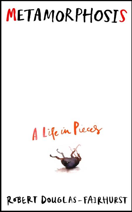 Image du produit Douglas-Fairhurst:Metamorphosis (Anglais, Robert Douglas-Fairhurst, 2023)