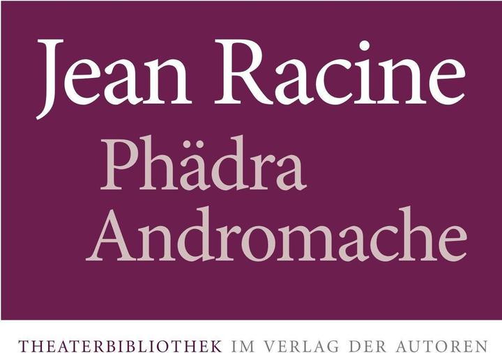 Produktbild Phädra / Andromache (Deutsch, Jean Racine, Simon Werle, 2023)