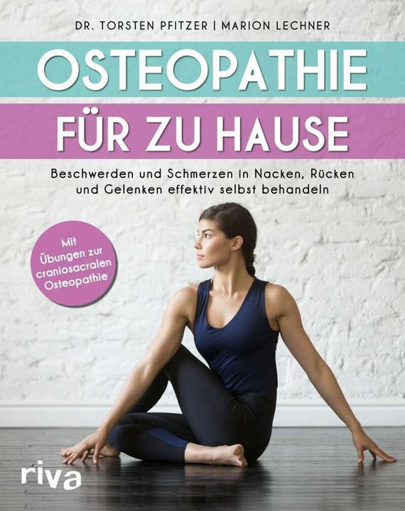 Produktbild Osteopathie für zu Hause (Deutsch, Dr. Torsten Pfitzer, Marion Lechner, 2020)