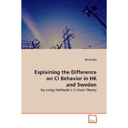 Explaining the Difference on CI Behavior in HK and Sweden, Fachbücher
