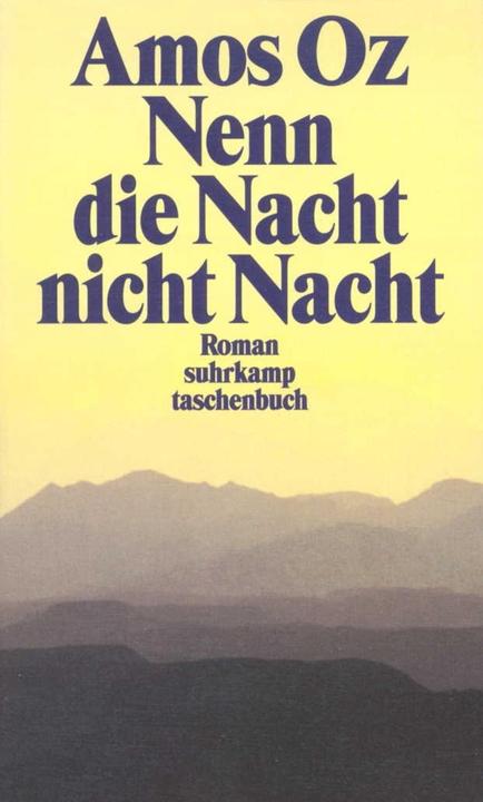 Produktbild Nenn die Nacht nicht Nacht (Deutsch, Amos Oz, 1997)